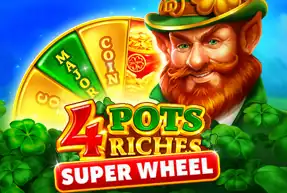 4 Pots Riches: Super Wheel